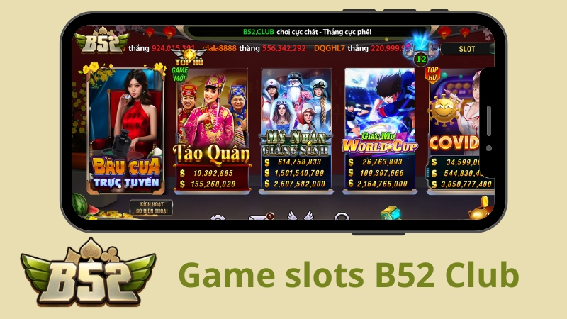 Game slots B52 Club