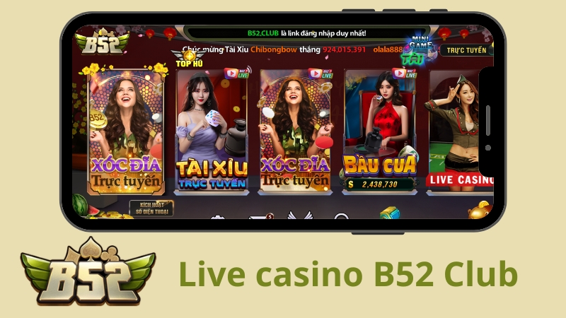 Live casino B52 Club
